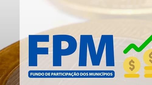 FPM maio 2025: segundo decêndio tem alta de 39,5% para os municípios